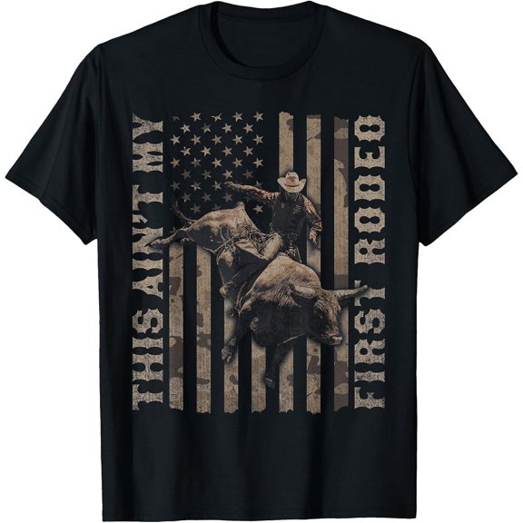 This Ain't My First Rodeo Cowboy T-Shirt