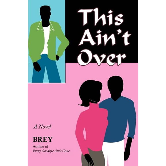 This Ain't Over, (Paperback)