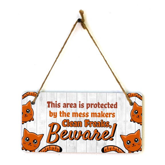 This Area Is Protected By The Mess Makers Clean Freaks, Beware! 5x10 Hanging Plus Wall or Door Sign | Kids Room Decoration