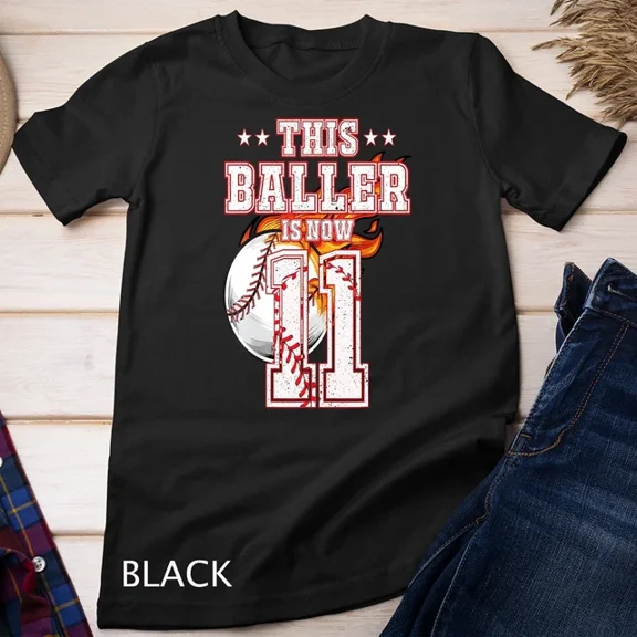This Baller Is Now 11 Years Old Baseball Lovers 11Th B-Day Unisex T-Shirt