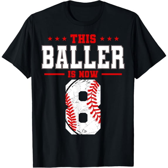 This Baller Is Now 8 Birthday Baseball Theme Bday Party T-Shirt