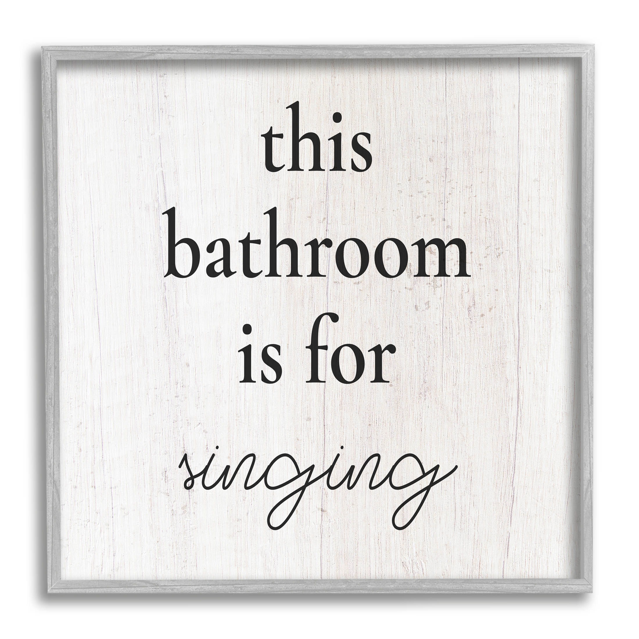 This Bathroom Is For Singing Phrase Typography Graphic Art Gray Framed Art Print Wall Art