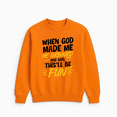 thumbnail image 1 of This Be Fun Cute Quote Positive Message Daily Wear Graphic Casual Sweatshirt, for men & women, up to size 5XL, 1 of 2