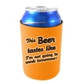 thumbnail image 1 of This Beer Tastes Like I'm Not Going to Work Tomorrow! Can Coolie (Orange), 1 of 2