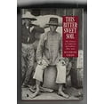thumbnail image 1 of Pre-Owned This Bittersweet Soil: The Chinese in California Agriculture, 1860-1910 (Hardcover) 0520053761 9780520053762, 1 of 1