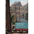 thumbnail image 1 of "This Blue Hollow": Estes Park, the Early Years, 1859-1915, (Paperback), 1 of 1