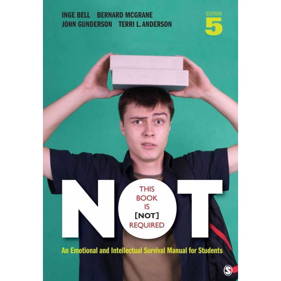 Pre-Owned This Book Is Not Required: An Emotional and Intellectual Survival Manual for Students (Paperback) 1452217181 9781452217185
