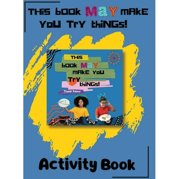 This Book May Make you Do Things - Activity Things, (Hardcover)