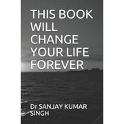 This Book Will Change Your Life Forever, Paperback