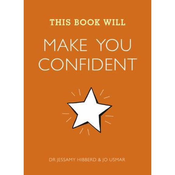 Pre-Owned This Book Will Make You Confident (Paperback) 162365890X 9781623658908