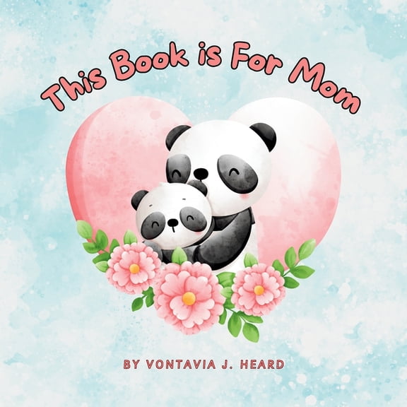 This Book is for Mom, (Paperback)