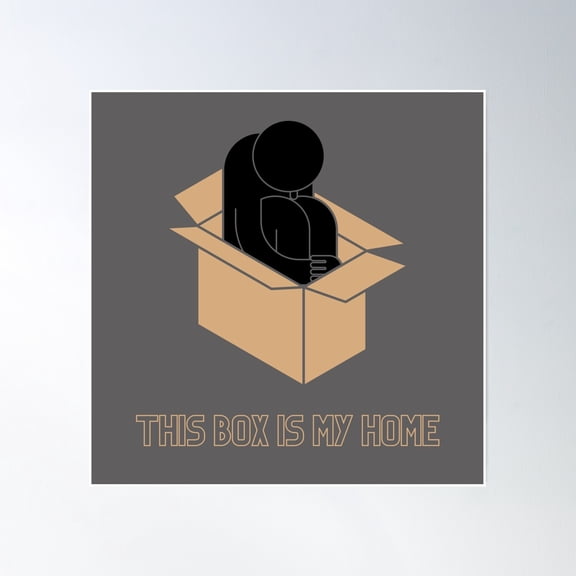 This Box Is My Home Poster Wall Art, Modern Wall Decor, 16x16 UNFRAMED