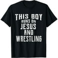 thumbnail image 1 of This Boy Runs On Jesus And Wrestling T Shirt Christian Gift T-Shirt, 1 of 3