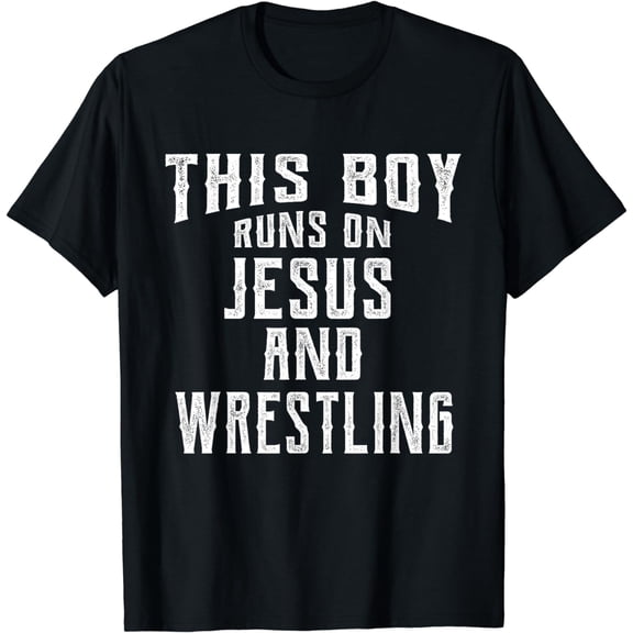 This Boy Runs On Jesus And Wrestling T Shirt Christian Gift T-Shirt