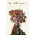 thumbnail image 1 of This Bright Darkness, (Paperback), 1 of 1