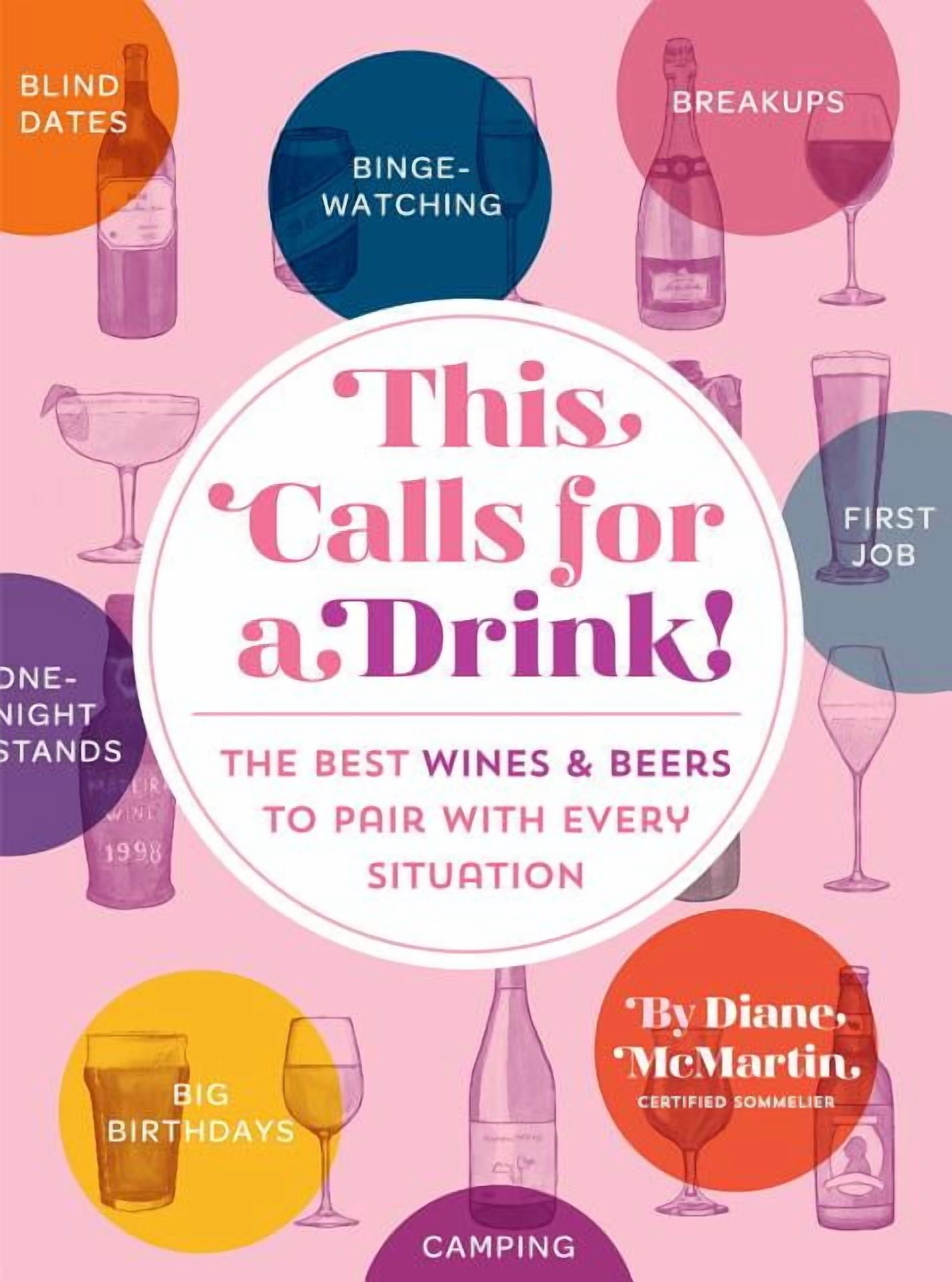 This Calls for a Drink! - Hardcover