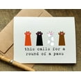 thumbnail image 1 of This Calls for a Round of Paws Greeting Card – Cute Cat & Dog Paw Design – Blank Inside – Perfect for Pet Lovers, Birthdays, or Just Because, 1 of 2