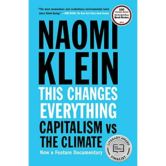 Pre-Owned This Changes Everything: Capitalism vs. The Climate, 9781451697391, 1451697392, Paperback, Reprint edition