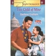 thumbnail image 1 of Pre-Owned This Child of Mine (Mass Market Paperback) 0373709587 9780373709588, 1 of 1