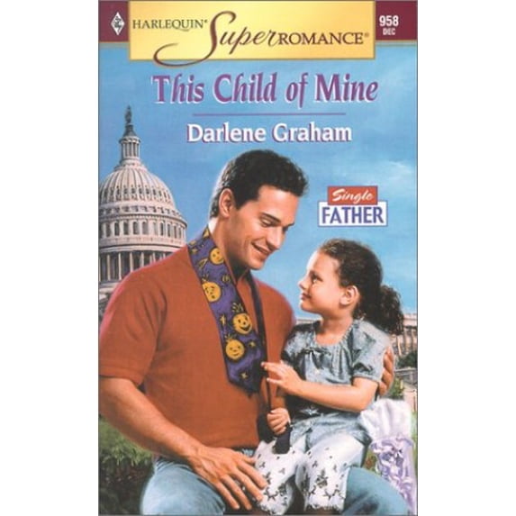 Pre-Owned This Child of Mine (Mass Market Paperback) 0373709587 9780373709588