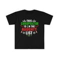 thumbnail image 1 of This Chiropractor is on the Naughty list Christmas Unisex T-shirt S-3XL, 1 of 2
