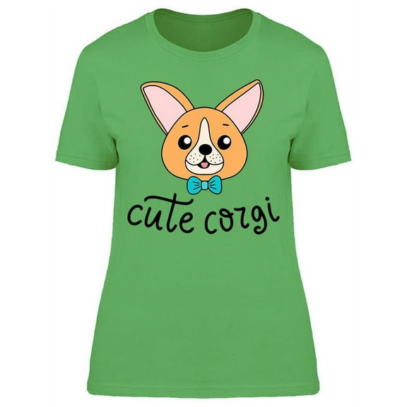 This Corgi Is Very Cute T-Shirt Women -Image by Shutterstock, Female 3X-Large