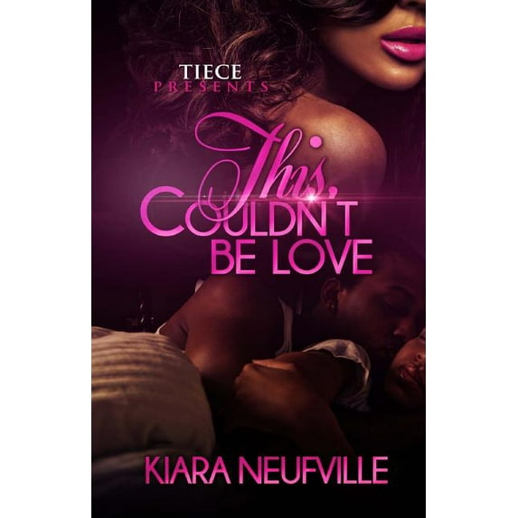 This Couldn't Be Love This Couldn't Be Love, Book 1, (Paperback)