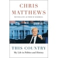 thumbnail image 1 of This Country : My Life in Politics and History (Hardcover), 1 of 1