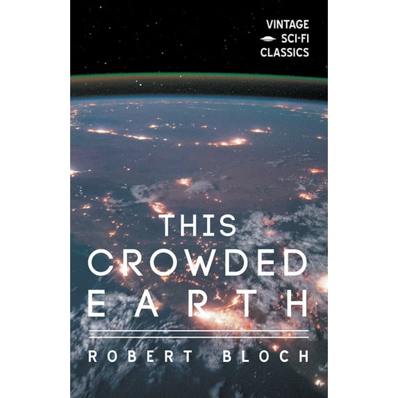 This Crowded Earth, (Paperback)