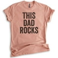 thumbnail image 1 of This Dad Rocks T-shirt, Unisex Men's Shirt, Cool Dad Shirt, Father's Day Shirt, Heather Sunset, XX-Large, 1 of 6