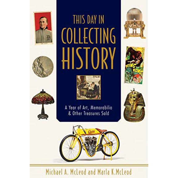Pre-Owned This Day in Collecting History: A Year of Art, Memorabilia & Other Treasures Sold Paperback