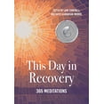 thumbnail image 1 of This Day in Recovery: 365 Meditations, (Paperback), 1 of 1