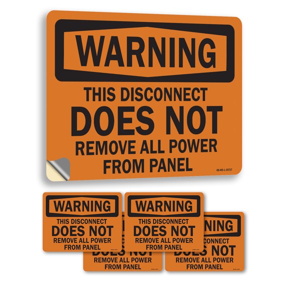 This Disconnect Does Not Remove All Power From Panel OSHA Warning Vinyl Decal Label 5 Inch x 3.5 Inch - 5 Pack