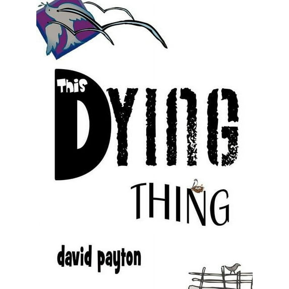 This Dying Thing