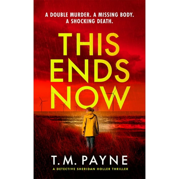 Detective Sheridan Holler This Ends Now, Book 2, (Paperback)