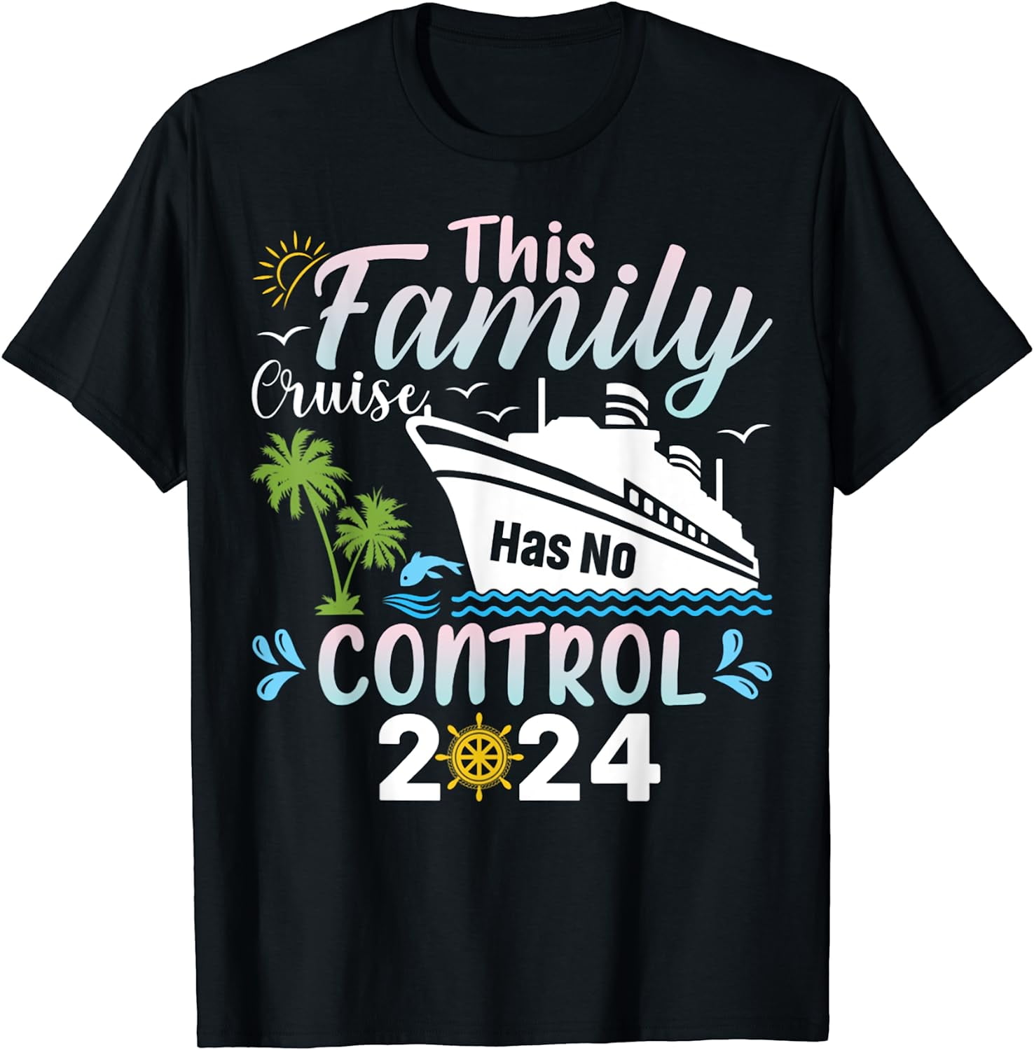 This Family Cruise Has No Control 2024 TShirt