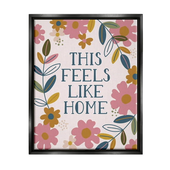 This Feels Like Home Flower Blossoms Inspirational Graphic Art Jet Black Framed Art Print Wall Art