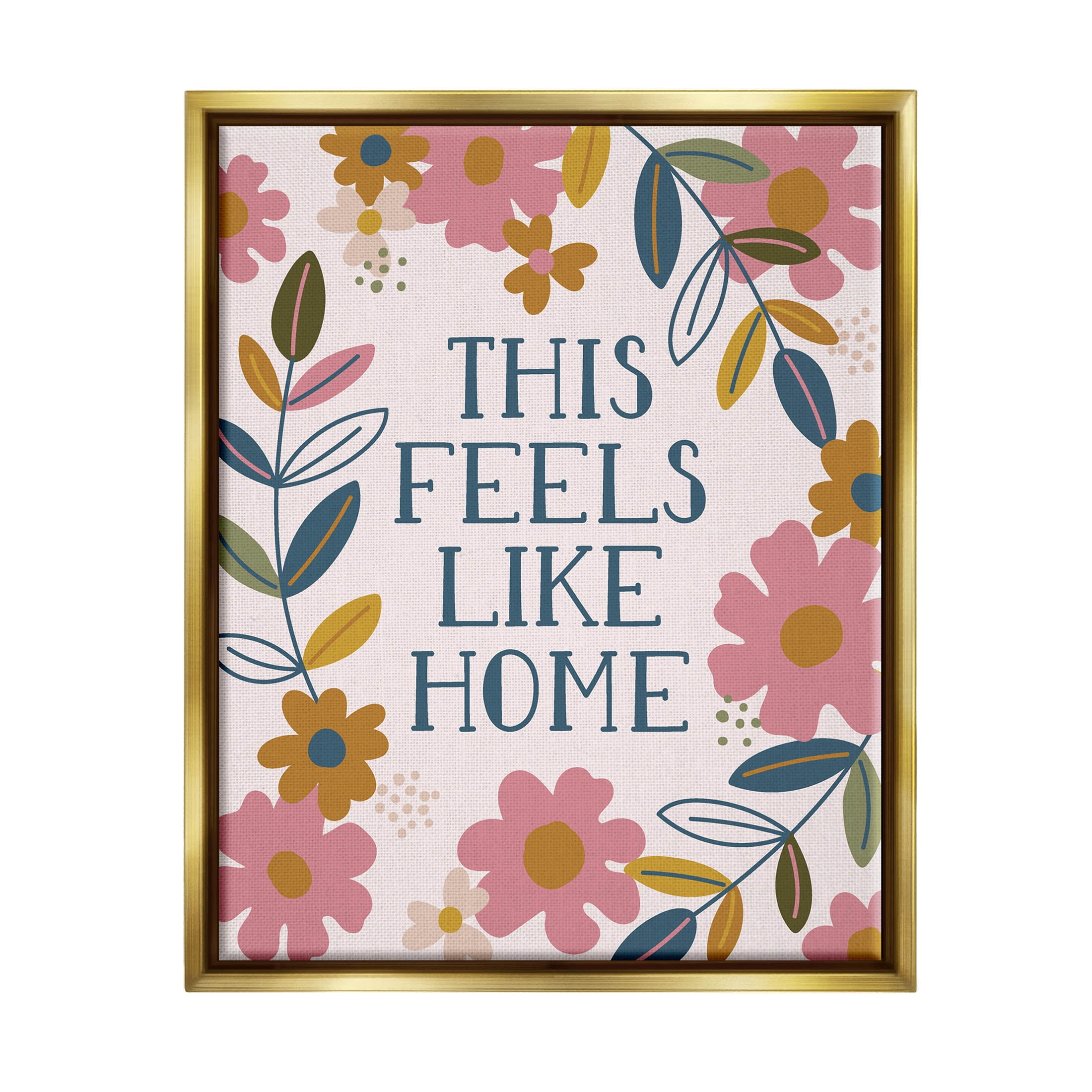 This Feels Like Home Flower Blossoms Inspirational Graphic Art Metallic Gold Framed Art Print Wall Art