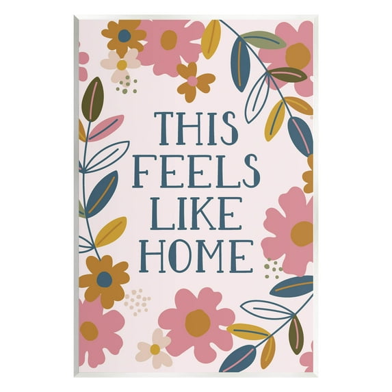 This Feels Like Home Flower Blossoms Inspirational Graphic Art Unframed Art Print Wall Art