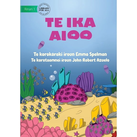 This Fish - Te ika aioo (Te Kiribati), (Paperback)