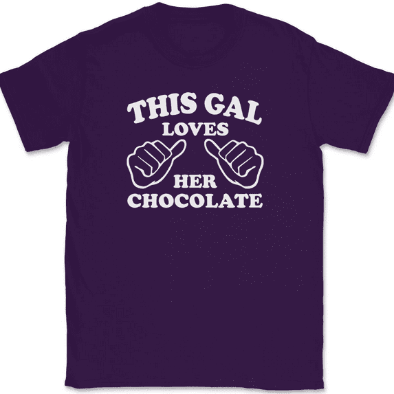 This Gal Loves Her Chocolate T-Shirt Tee Funny Candy Novelty Gift - Purple, 2XL