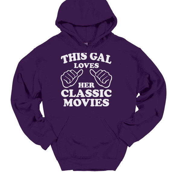 This Gal Loves Her Classic Movies Hooded Sweatshirt Hoodie Funny Novelty Gift - Purple, 2XL