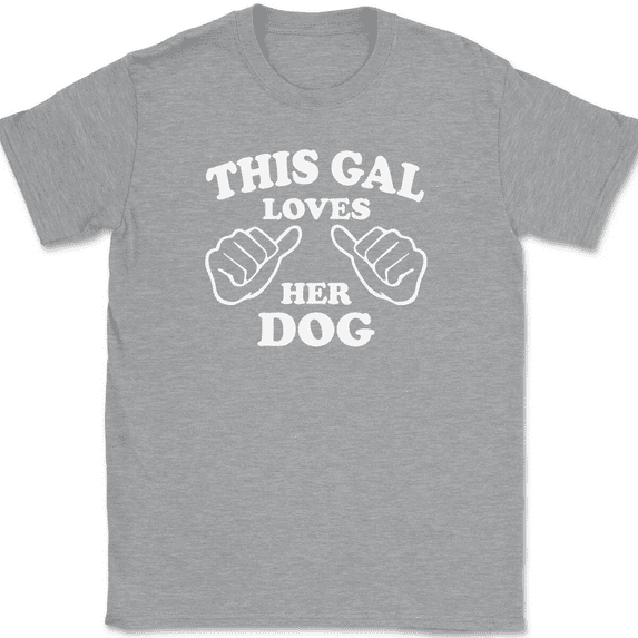 This Gal Loves Her Dog T-Shirt Tee Funny Animal Girl Novelty Gift - Heather Grey, L
