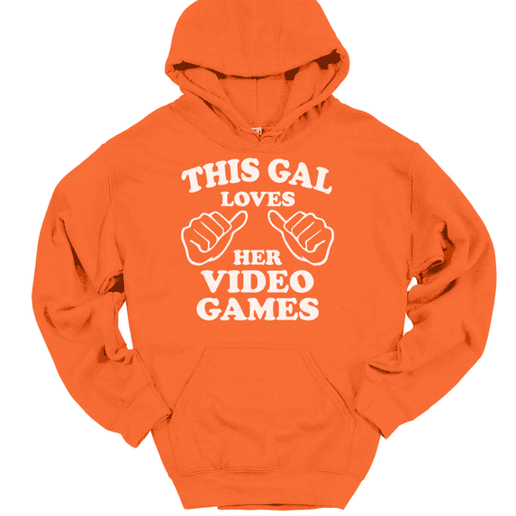 This Gal Loves Her Video Games Hooded Sweatshirt Hoodie Funny Gamer Novelty Gift - Orange, L
