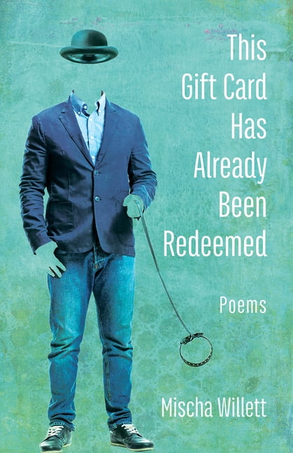 This Gift Card Has Already Been Redeemed: Poems, (Paperback)