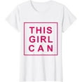 thumbnail image 1 of This Girl Can T-Shirt, 1 of 4