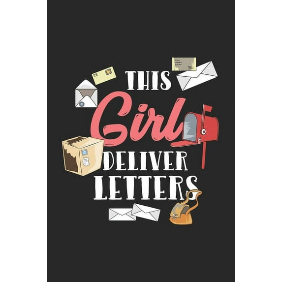 This Girl Deliver Letters: 120 Pages I 6x9 I Dot Grid (Paperback)