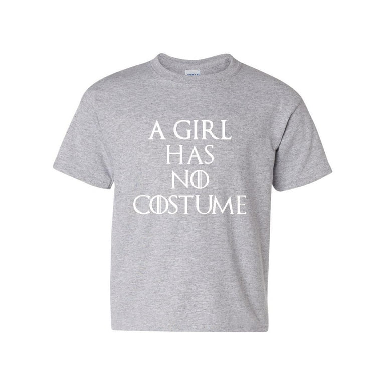 A Girl Has No Costume Halloween T Shirt A Girl Has No Costume Halloween T Shirt
