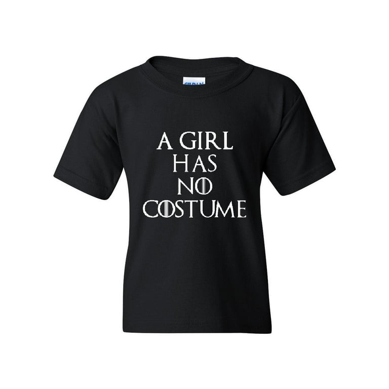 A Girl Has No Costume Halloween T Shirt A Girl Has No Costume Halloween T Shirt