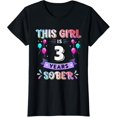 thumbnail image 1 of This Girl Is 3 Years Sober Sobriety Anniversary For Women T-Shirt, 1 of 3